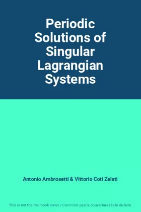 Couverture du produit · Periodic Solutions of Singular Lagrangian Systems