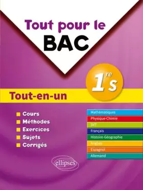 Couverture du produit · Tout pour le BAC Tout-en-Un 1re S