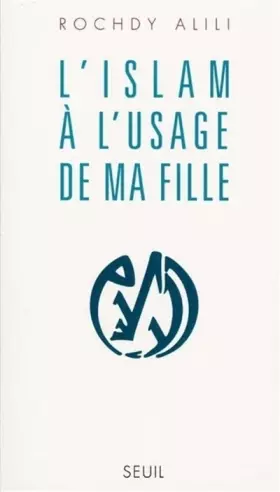 Couverture du produit · L'Islam à l'usage de ma fille