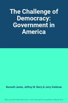 Couverture du produit · The Challenge of Democracy: Government in America