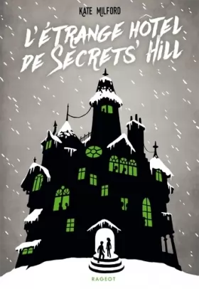 Couverture du produit · L'étrange hôtel de Secrets' Hill