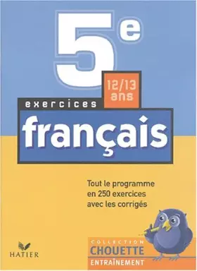 Couverture du produit · Chouette Entraînement : Français, 5e - 12-13 ans (+ corrigés)