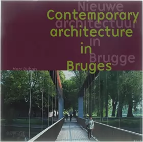 Couverture du produit · Contemporary Architecture in Bruges