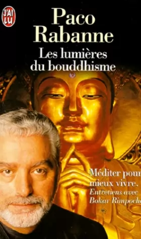 Couverture du produit · Les Lumières du bouddhisme. Méditer pour mieux vivre