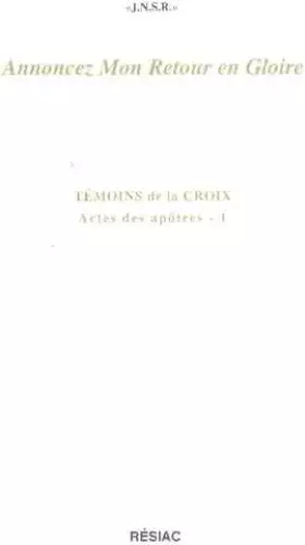 Couverture du produit · ANNONCEZ MON RETOUR EN GLOIRE T1