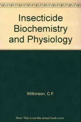 Couverture du produit · Insecticide Biochemistry and Physiology