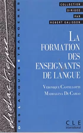 Couverture du produit · Formation : didactique des langues étrangères. la formation des enseignants de langue