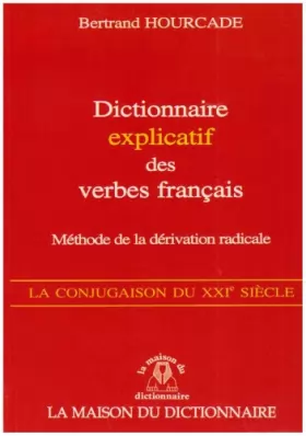 Couverture du produit · Dictionnaire explicatif des verbes français
