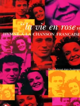 Couverture du produit · "La vie en rose" : Hymne à la chanson française