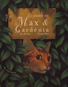 Couverture du produit · Le Jardin de Max et Gardenia