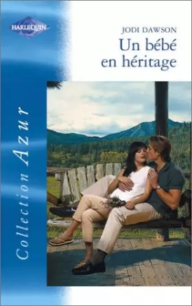 Couverture du produit · Un bébé en héritage