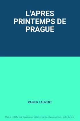 Couverture du produit · L'APRES PRINTEMPS DE PRAGUE