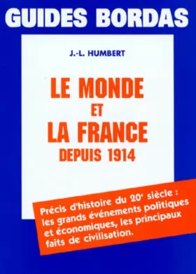 Couverture du produit · Le Monde et la France depuis 1914