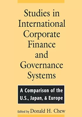 Couverture du produit · Studies in International Corporate Finance and Governance Systems: A Comparison of the US, Japan, and Europe