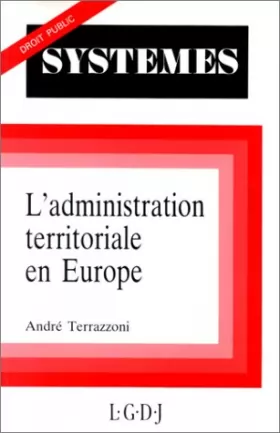 Couverture du produit · L'ADMINISTRATION TERRITORIALE EN EUROPE