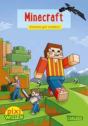 Couverture du produit · Pixi Wissen 106: Minecraft: Einfach gut erklärt!
