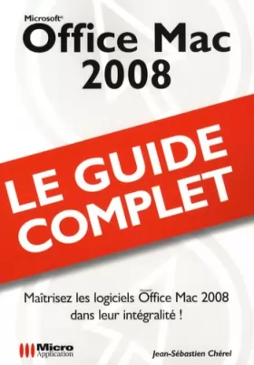 Couverture du produit · Office Mac 2008 (Guide Complet)