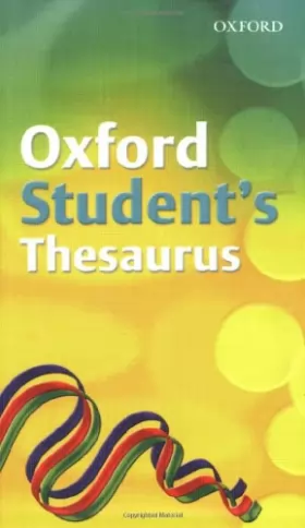 Couverture du produit · OXFORD STUDENT THESAURUS