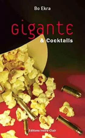 Couverture du produit · Gigante & cocktails