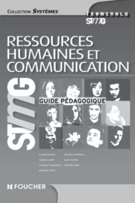 Couverture du produit · Systèmes Ressources Humaines et Communication Tle Bac STMG Guide pédagogique
