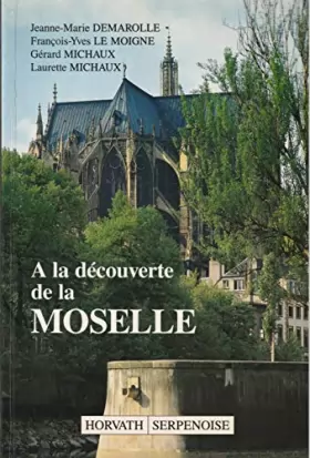 Couverture du produit · A la découverte de la Moselle
