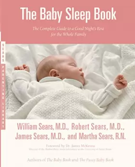 Couverture du produit · The Baby Sleep Book: The Complete Guide to a Good Night's Rest for the Whole Family