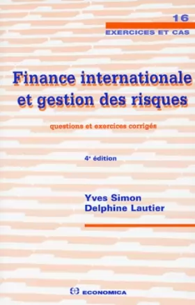Couverture du produit · Finance internationale et gestion des risques : Questions et exercices corrigés