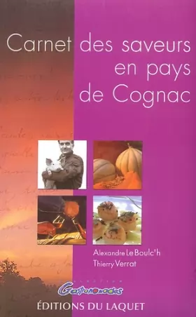 Couverture du produit · Carnet des saveurs en Pays de Cognac