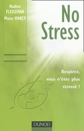 Couverture du produit · No Stress : Techniques de gestion du stress mentale et physique