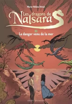 Couverture du produit · Les dragons de Nalsara compilation, Tome 03: Le danger venu de la mer