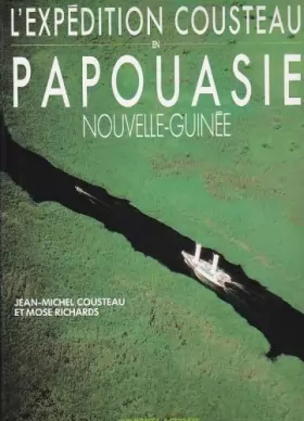 Couverture du produit · L'Expédition Cousteau en Papouasie-Nouvelle-Guinée