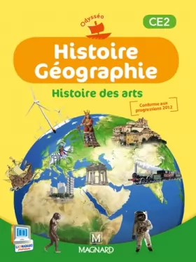 Couverture du produit · Histoire Géographie Histoire des arts CE2 Odysséo : Elève