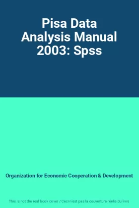 Couverture du produit · Pisa Data Analysis Manual 2003: Spss