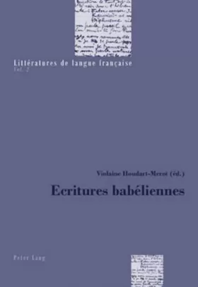 Couverture du produit · Ecritures babéliennes
