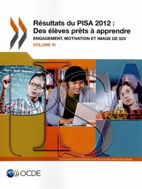 Couverture du produit · Résultats de PISA 2012 : Des élèves prêts à apprendre, Volume III