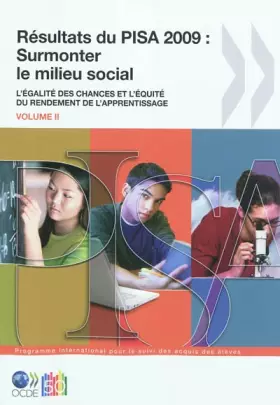 Couverture du produit · PISA Résultats du PISA 2009 : Surmonter le milieu social : L'égalité des chances et l'équité du rendement de l'apprentissage (V