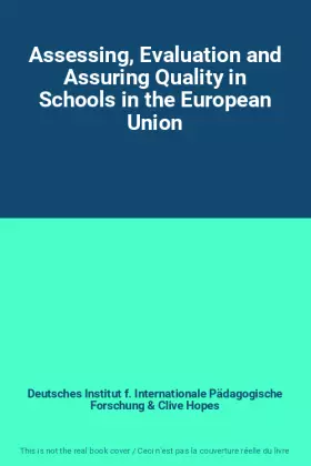 Couverture du produit · Assessing, Evaluation and Assuring Quality in Schools in the European Union