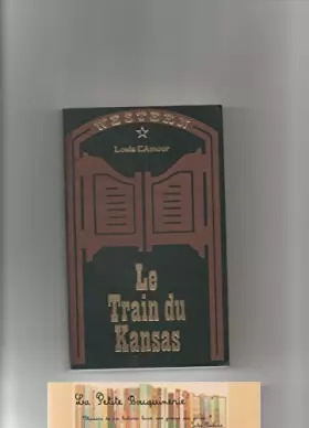 Couverture du produit · Le Train du Kansas (Western)