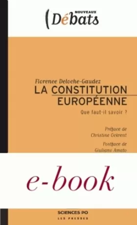Couverture du produit · La Constitution européenne : Que faut-il savoir ?