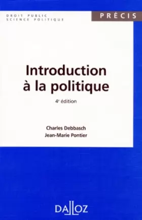 Couverture du produit · INTRODUCTION A LA POLITIQUE. 4ème édition 1995