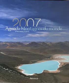 Couverture du produit · AGENDA MONTAGNES DU MONDE 2007
