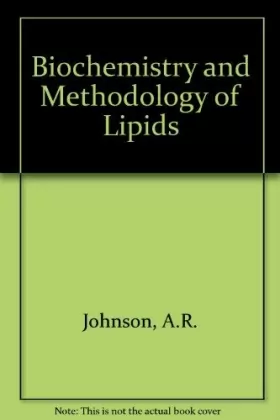 Couverture du produit · Biochemistry and Methodology of Lipids