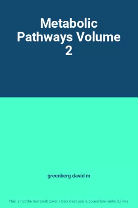 Couverture du produit · Metabolic Pathways Volume 2