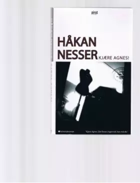 Hakan Nesser Kjaere Agnes! - Randi Christina Krogsveen