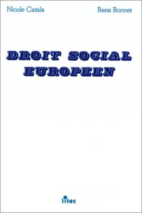 Couverture du produit · Droit social européen (ancienne édition)