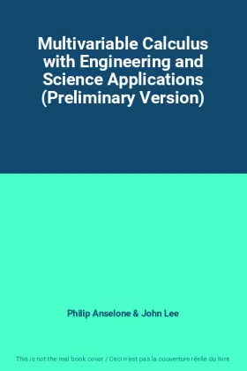 Couverture du produit · Multivariable Calculus with Engineering and Science Applications (Preliminary Version)