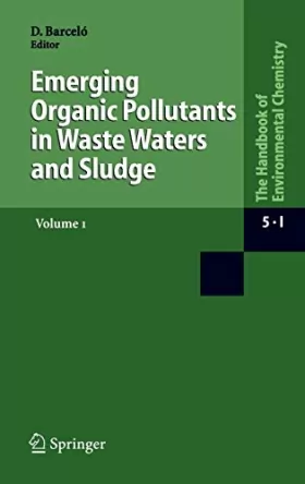 Couverture du produit · Emerging Organic Pollutants In Waste Waters And Sludge