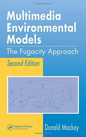 Couverture du produit · Multimedia Environmental Models: The Fugacity Approach, Second Edition