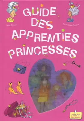 Couverture du produit · Guide des apprenties princesses