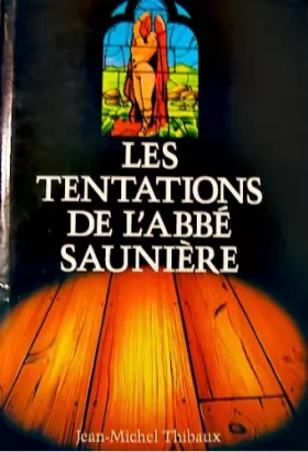 Couverture du produit · Les Tentations De l'abbé Saunière